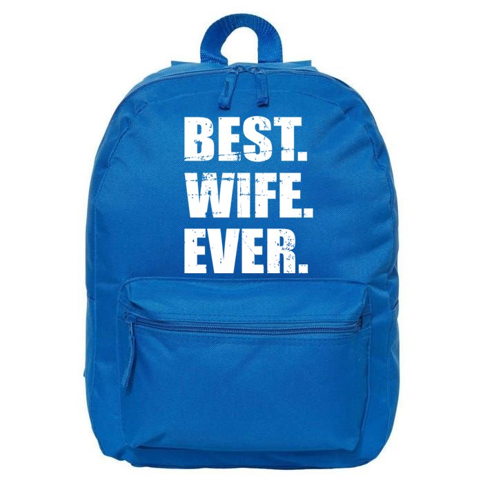 Best Wife Ever Gift 16 in Basic Backpack