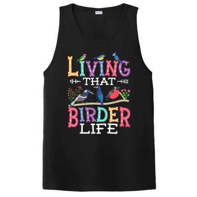 Bird Watching Funny Living That Birder Life For Bird Nerd Gift PosiCharge Competitor Tank