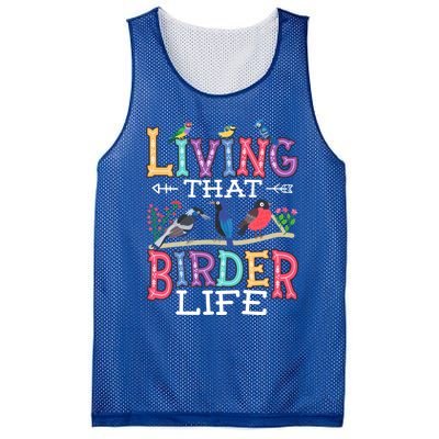 Bird Watching Funny Living That Birder Life For Bird Nerd Gift Mesh Reversible Basketball Jersey Tank