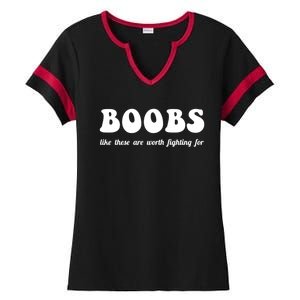 Boobs Worth Fighting For Cute Gift Funny Breast Cancer Awareness Gift Ladies Halftime Notch Neck Tee