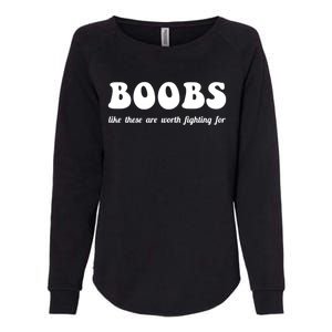 Boobs Worth Fighting For Cute Gift Funny Breast Cancer Awareness Gift Womens California Wash Sweatshirt