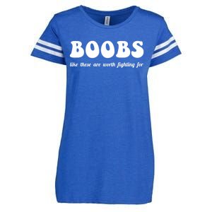 Boobs Worth Fighting For Cute Gift Funny Breast Cancer Awareness Gift Enza Ladies Jersey Football T-Shirt