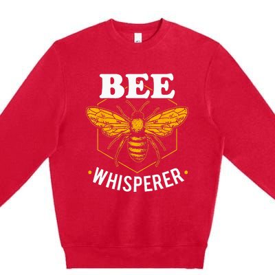 Bee Whisperer Funny Beekeeping & Beekeeper Premium Crewneck Sweatshirt