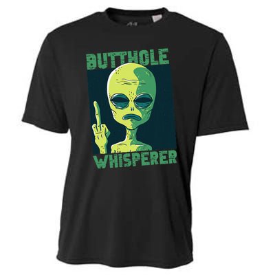 Butthole Whisperer Funny Aliens Sarcastic Adult Humour Cooling Performance Crew T-Shirt