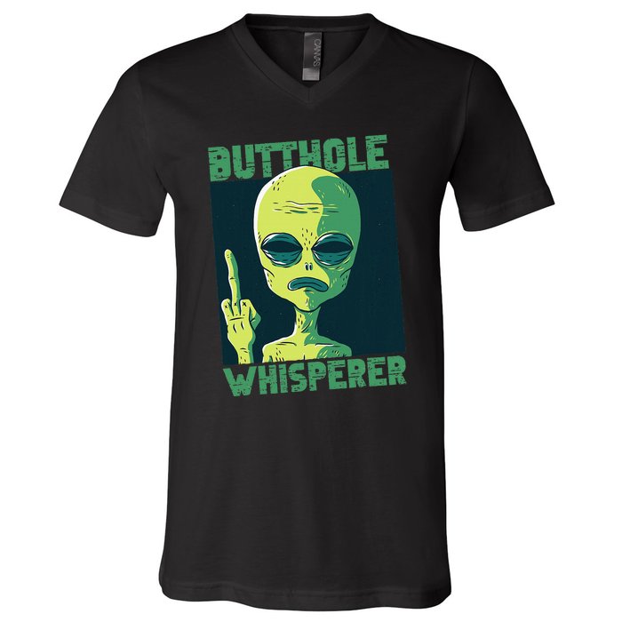 Butthole Whisperer Funny Aliens Sarcastic Adult Humour V-Neck T-Shirt