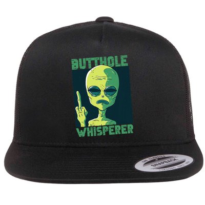 Butthole Whisperer Funny Aliens Sarcastic Adult Humour Flat Bill Trucker Hat