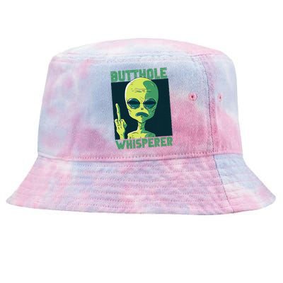 Butthole Whisperer Funny Aliens Sarcastic Adult Humour Tie-Dyed Bucket Hat