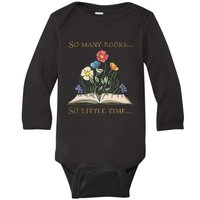 Book With Flower So Many Books Little Time Love To Read Baby Long Sleeve Bodysuit