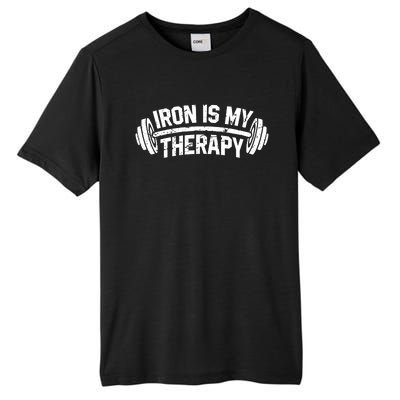 Bodybuilding Workout Funny Gift Iron Is My Therapy Gym Hoody Tall Fusion ChromaSoft Performance T-Shirt