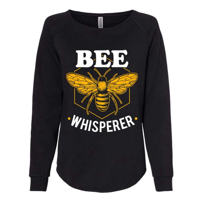 Bee Whisperer Funny Beekeeping & Beekeeper Womens California Wash Sweatshirt