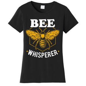 Bee Whisperer Funny Beekeeping & Beekeeper Women's T-Shirt