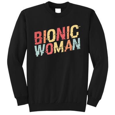 Bionic Woman Funny Injury And Surgery Sweatshirt