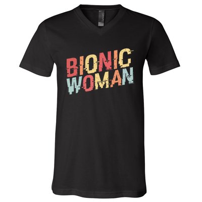 Bionic Woman Funny Injury And Surgery V-Neck T-Shirt