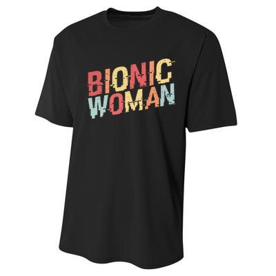 Bionic Woman Funny Injury And Surgery Performance Sprint T-Shirt