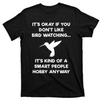 Bird Watching Funny Bird Watcher Smart People T-Shirt