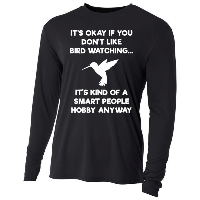 Bird Watching Funny Bird Watcher Smart People Cooling Performance Long Sleeve Crew