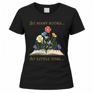 Book With Flower So Many Books Little Time Love To Read Women's T-Shirt