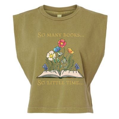 Book With Flower So Many Books Little Time Love To Read Garment-Dyed Women's Muscle Tee