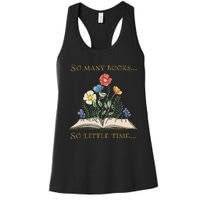 Book With Flower So Many Books Little Time Love To Read Women's Racerback Tank