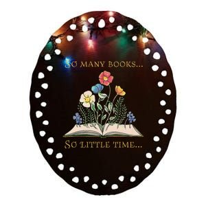 Book With Flower So Many Books Little Time Love To Read Ceramic Oval Ornament