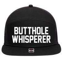Butthole Whisperer Funny Sarcastic Joke 7 Panel Mesh Trucker Snapback Hat