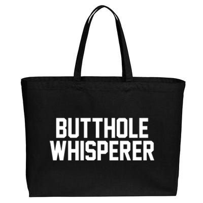 Butthole Whisperer Funny Sarcastic Joke Cotton Canvas Jumbo Tote