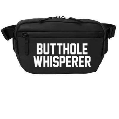 Butthole Whisperer Funny Sarcastic Joke Crossbody Pack