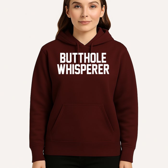 Butthole Whisperer Funny Sarcastic Joke Hoodie