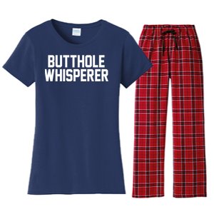 Butthole Whisperer Funny Sarcastic Joke Women's Flannel Pajama Set