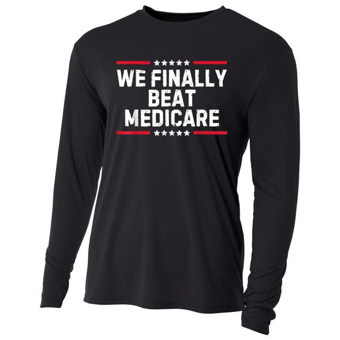 Biden We Finally Beat Medicare Cooling Performance Long Sleeve Crew