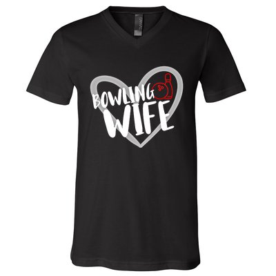 Bowling Wife Funny Bowler Bowling Gift V-Neck T-Shirt