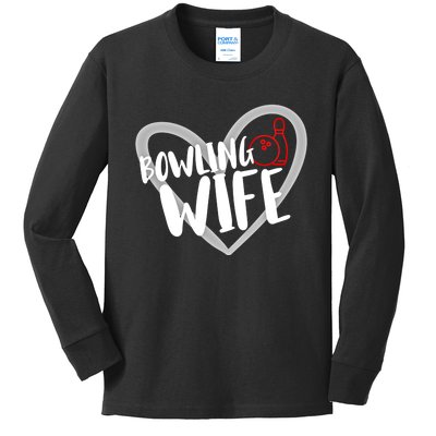 Bowling Wife Funny Bowler Bowling Gift Kids Long Sleeve Shirt