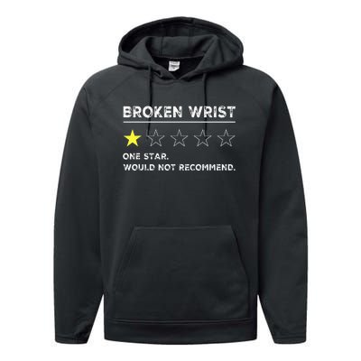 Broken Wrist Funny Get Well Soon Gag Recovery Performance Fleece Hoodie