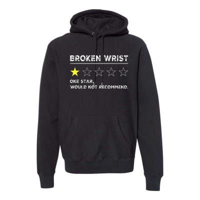 Broken Wrist Funny Get Well Soon Gag Recovery Premium Hoodie