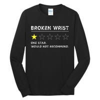 Broken Wrist Funny Get Well Soon Gag Recovery Tall Long Sleeve T-Shirt