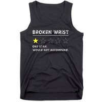 Broken Wrist Funny Get Well Soon Gag Recovery Tank Top