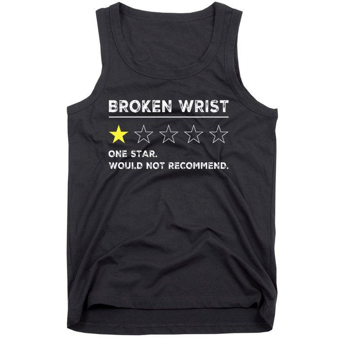 Broken Wrist Funny Get Well Soon Gag Recovery Tank Top