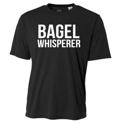 Bagel Whisperer Funny Lover Baking Baker Gift Christmas Gift Cooling Performance Crew T-Shirt