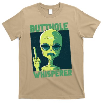 Butthole Whisperer Funny Aliens Sarcastic Adult Humour T-Shirt