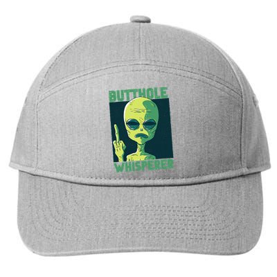 Butthole Whisperer Funny Aliens Sarcastic Adult Humour 7-Panel Snapback Hat