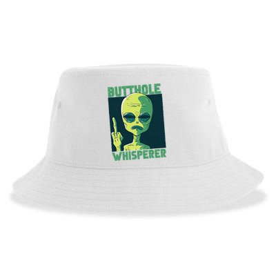 Butthole Whisperer Funny Aliens Sarcastic Adult Humour Sustainable Bucket Hat
