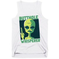 Butthole Whisperer Funny Aliens Sarcastic Adult Humour Tank Top