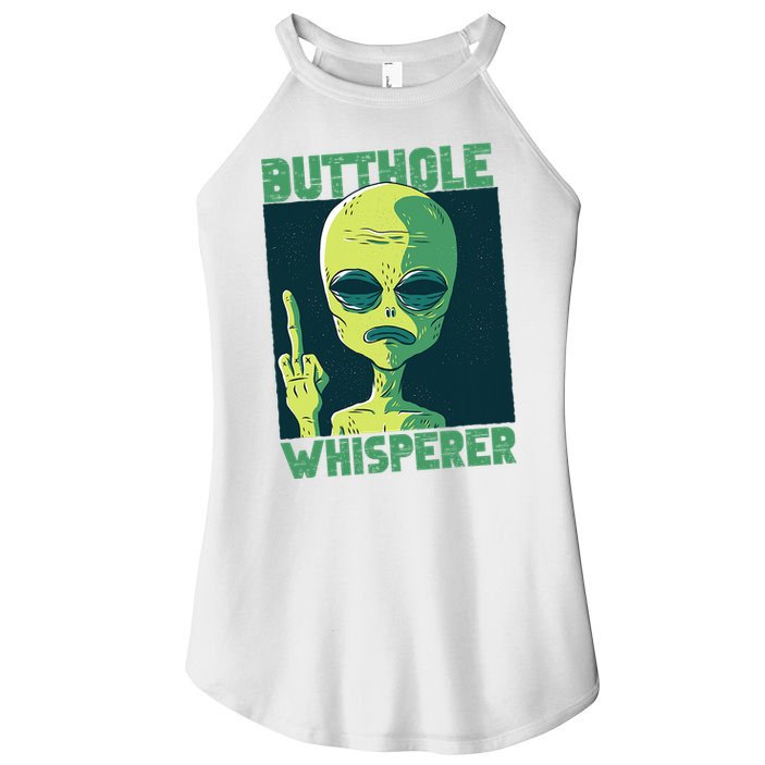 Butthole Whisperer Funny Aliens Sarcastic Adult Humour Women's Perfect Tri Rocker Tank