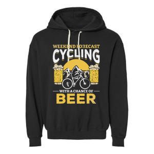 Bicyclist Weekend Forecast Cycling With A Chance Of Beer Garment-Dyed Fleece Hoodie