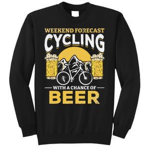 Bicyclist Weekend Forecast Cycling With A Chance Of Beer Sweatshirt