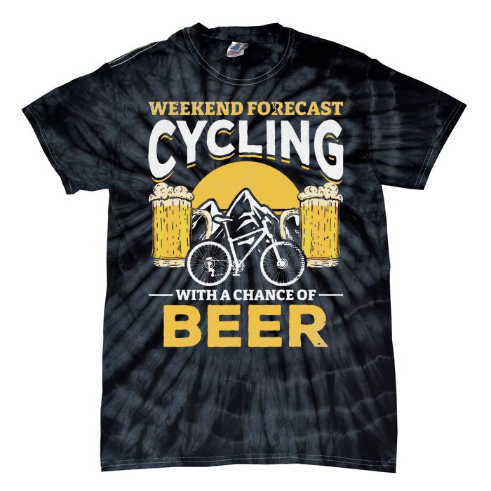 Bicyclist Weekend Forecast Cycling With A Chance Of Beer Tie-Dye T-Shirt