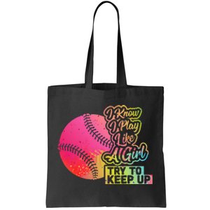 Baseball Wo Funny Gift Team Play Like a Softball Tote Bag