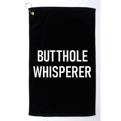 Butthole Whisperer Funny Jokes Sarcastic Golf Towel