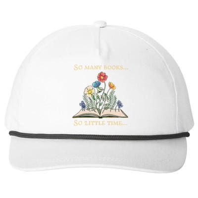 Book With Flower So Many Books Little Time Love To Read Snapback Five-Panel Rope Hat