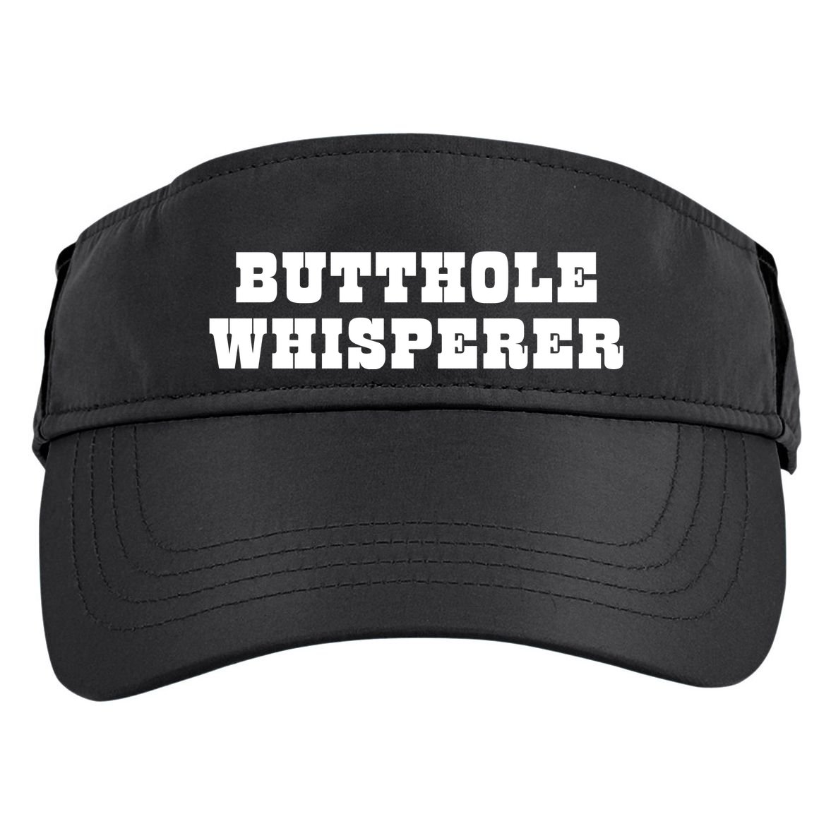 Butthole Whisperer Funny Jokes Sarcastic Adult Drive Performance Visor